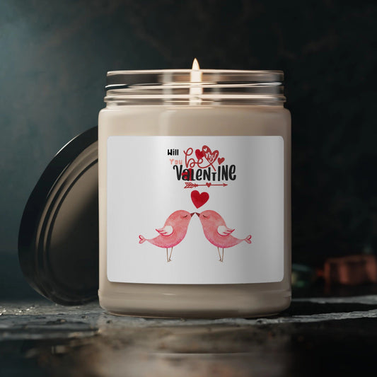 Will you be my Val Scented Soy Candle